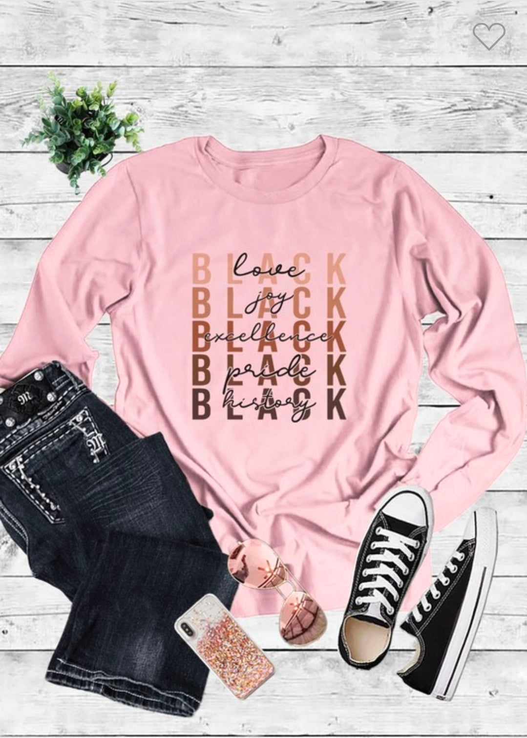 Black History words of affirmation long sleeve shirt